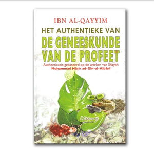 Het authentieke van de geneeskunde van de profeet