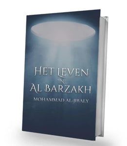 Het leven in al barzakh