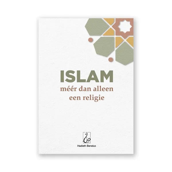 Islam: méér dan alleen een religie